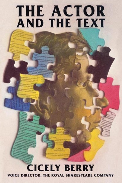 The Actor and the Text, Cicely Berry - Paperback - 9781557831385