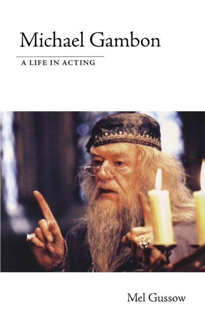 Michael Gambon, Mel Gussow - Paperback - 9781557836441