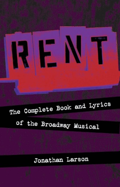 Rent, Jonathan Larson - Paperback - 9781557837370