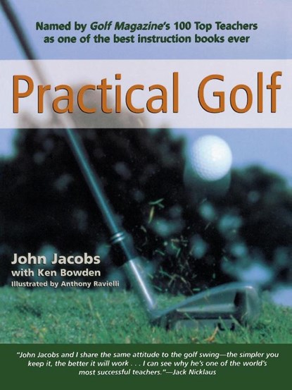 Practical Golf, John Jacobs ; Ken Bowden - Paperback - 9781558217386