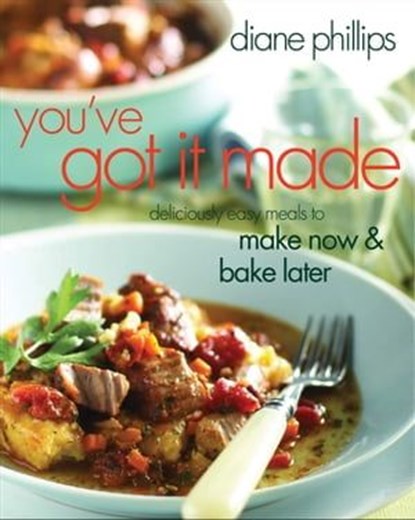 You've Got It Made, Diane Phillips - Ebook - 9781558325098