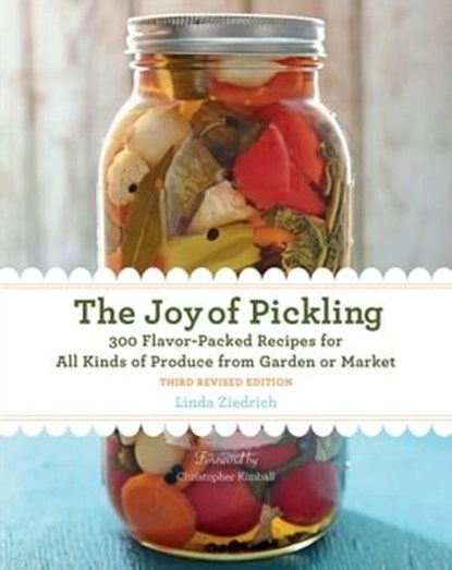 The Joy of Pickling, Linda Ziedrich - Ebook - 9781558328709