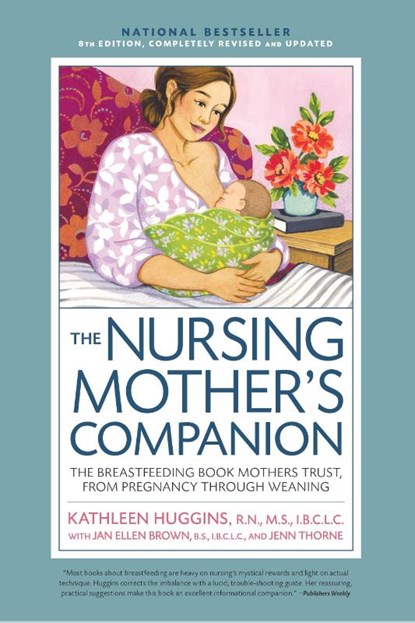 Nursing Mother's Companion 8th Edition, Kathleen Huggins - Paperback - 9781558329126
