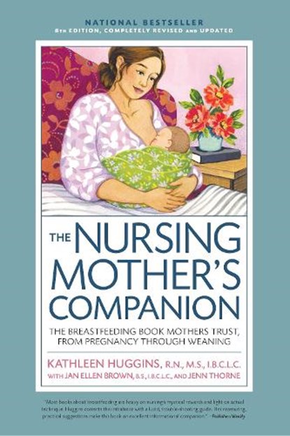 Nursing Mother's Companion 8th Edition, Kathleen Huggins - Paperback - 9781558329126