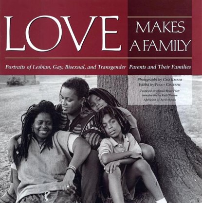Love Makes a Family, Gigi Kaesar - Paperback - 9781558491618