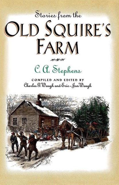 Stories from the Old Squire's Farm, C. Stephens - Paperback - 9781558539594
