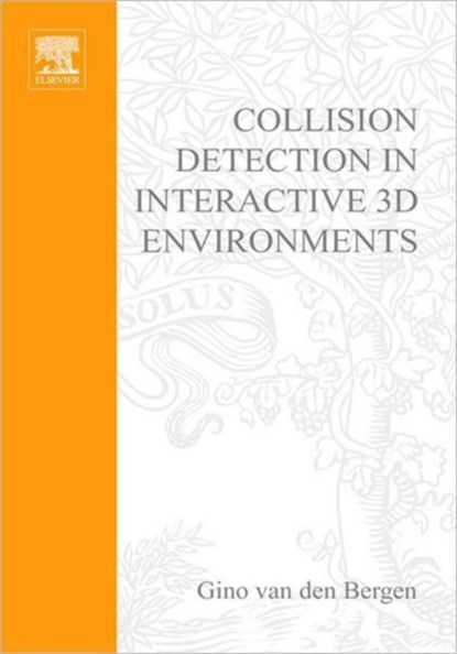 Collision Detection in Interactive 3D Environments, Gino van den Bergen - Gebonden - 9781558608016