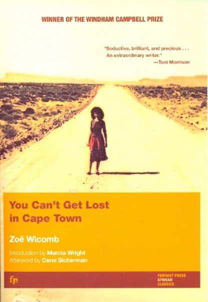 You Can't Get Lost In Cape Town, Zoe Wicomb - Paperback - 9781558612259