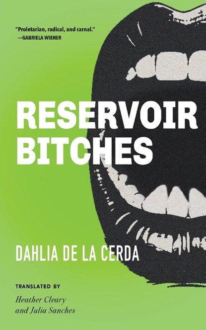 de la Cerda, D: Reservoir Bitches, Dahlia de la Cerda - Paperback - 9781558613119