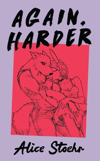 Again, Harder, Alice Stoehr - Paperback - 9781558613898