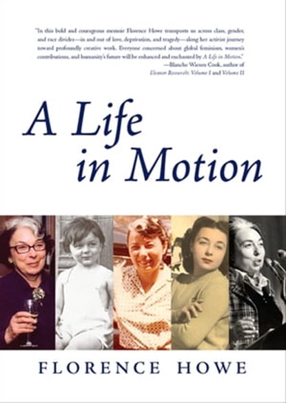A Life in Motion, Florence Howe - Ebook - 9781558616981