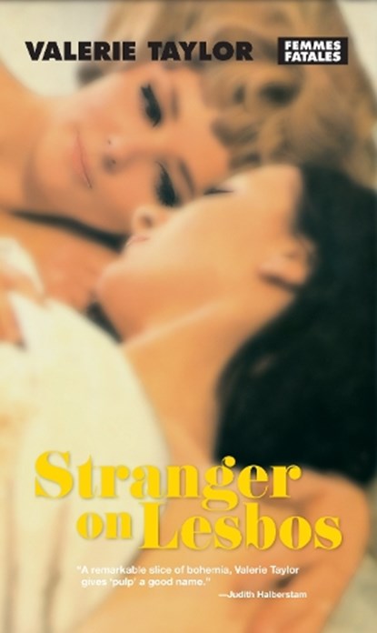 Stranger On Lesbos, TAYLOR,  Valerie - Paperback - 9781558617995