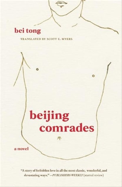 Beijing Comrades, Bei Tong - Ebook - 9781558619081