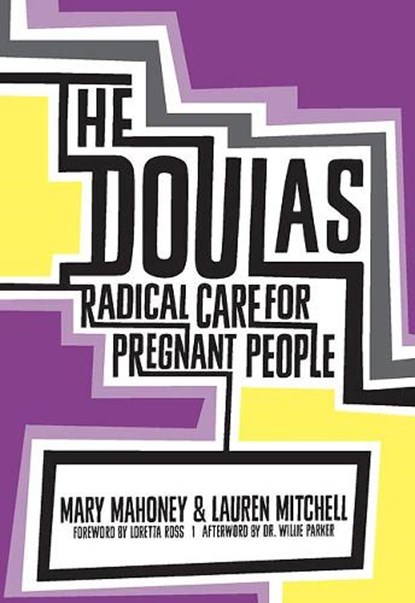 The Doulas, Mary Mahoney ; Lauren Mitchell - Paperback - 9781558619418