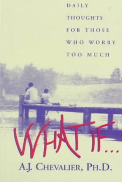 What If, A.J. Chevalier - Paperback - 9781558743427