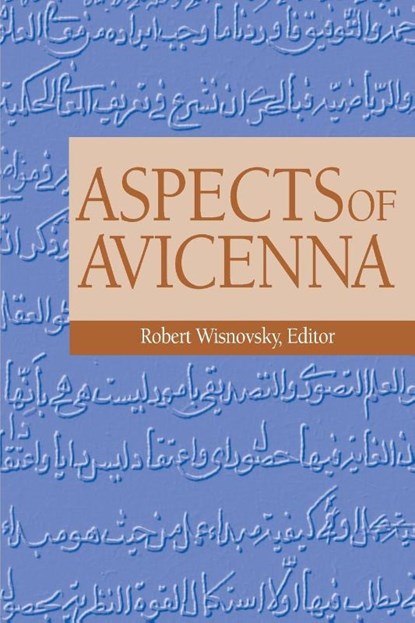 Aspects of Avicenna, Robert Wisnovsky - Paperback - 9781558762510
