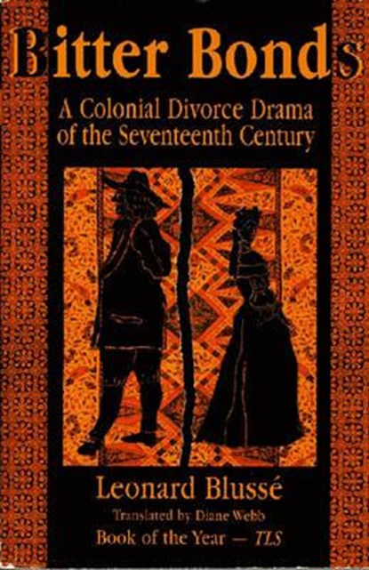 Bitter Bonds, Leonard Blusse - Paperback - 9781558762534
