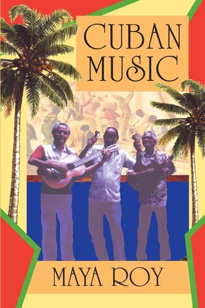 Cuban Music, Maya Roy - Paperback - 9781558762824