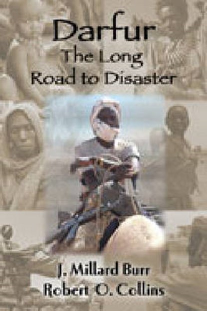 Darfur, J. Millard Burr ; Robert O. Collins - Paperback - 9781558764705