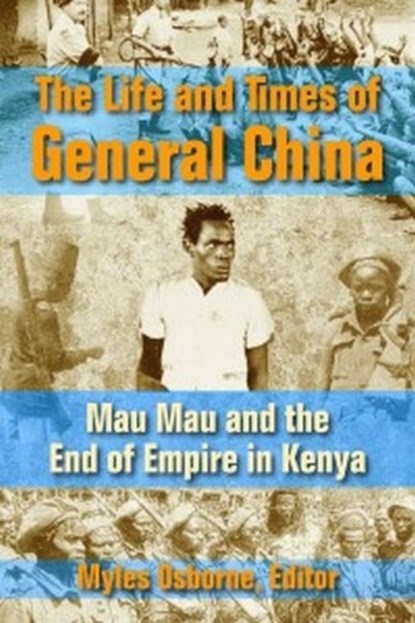 The Life and Times of General China, Myles Osborne - Paperback - 9781558765979