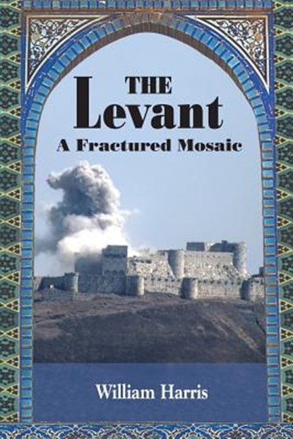 The Levant, William Harris - Paperback - 9781558766037