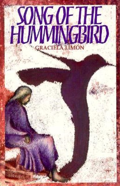 Song of the Hummingbird, Graciela Limon - Paperback - 9781558850910