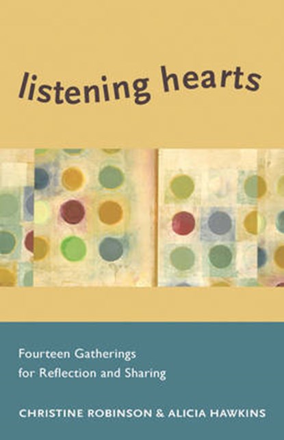 Listening Hearts, ROBINSON,  Christine (Christine Robinson ) ; Hawkins, Alicia - Paperback - 9781558967687