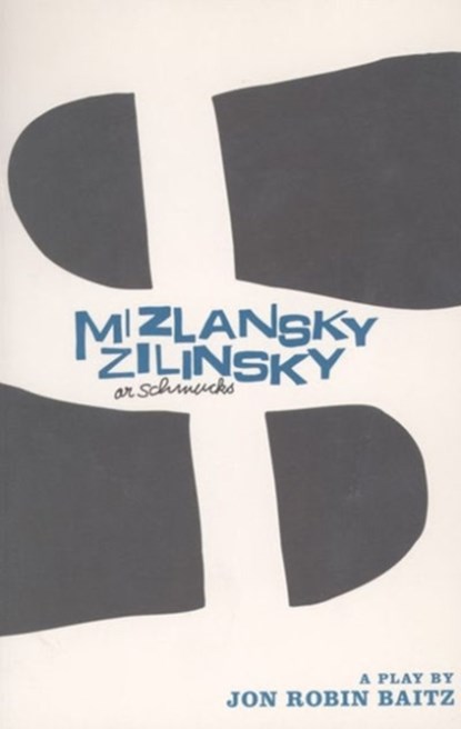 Mizlansky/Zilinsky, Jon Robin Baitz - Paperback - 9781559361606