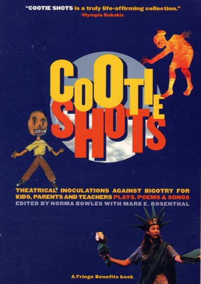 Cootie Shots, Norma Bowles ; Mark E. Rosenthal - Paperback - 9781559361842