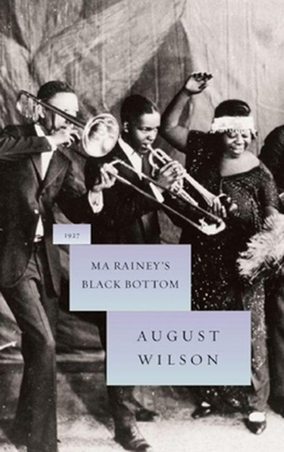 Ma Rainey's Black Bottom, August Wilson - Gebonden - 9781559362993