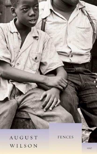 Fences, August Wilson - Gebonden - 9781559363020