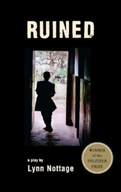 RUINED (TCG EDITION), Lynn Nottage - Paperback - 9781559363556