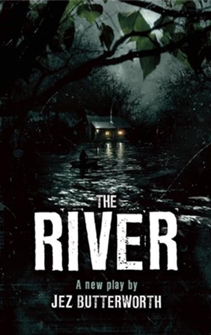 The River, Jez Butterworth - Paperback - 9781559364881