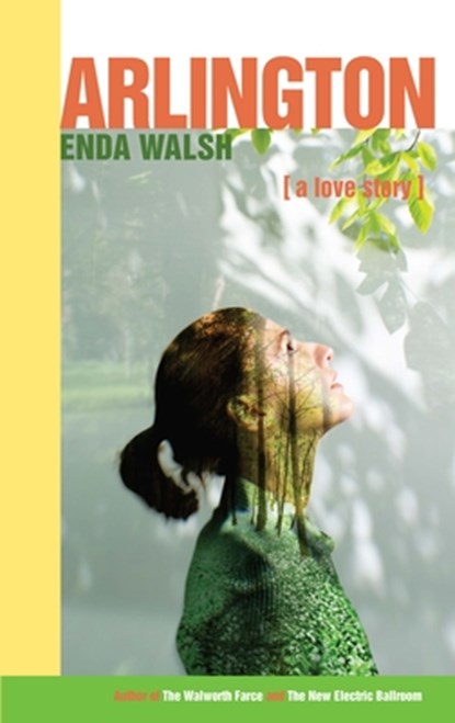 Arlington (Tcg Edition), Enda Walsh - Paperback - 9781559365505