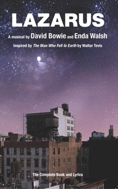 Bowie, D: Lazarus, David Bowie ; Enda Walsh - Paperback - 9781559365581