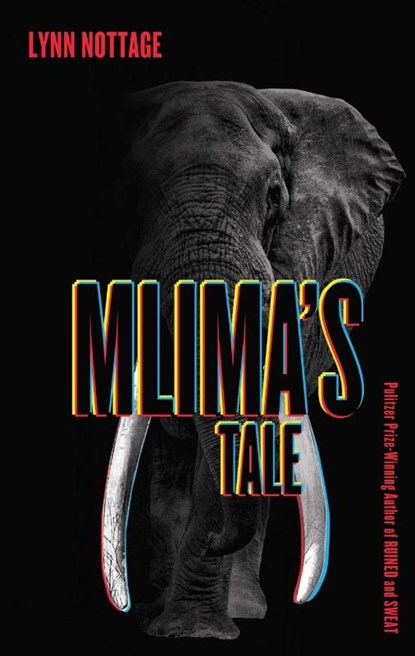 Mlima's Tale, Lynn Nottage - Paperback - 9781559365994