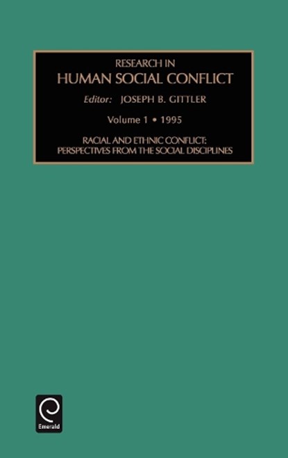 Racial and Ethnic Conflict, Joseph B. Gittler - Gebonden - 9781559389235