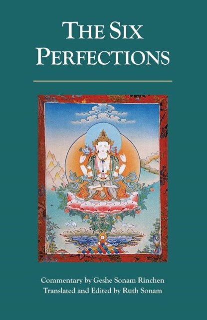 The Six Perfections, Geshe Sonam Rinchen - Paperback - 9781559390897