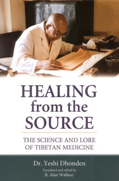 Healing from the Source, Yeshi Dhonden - Paperback - 9781559391481