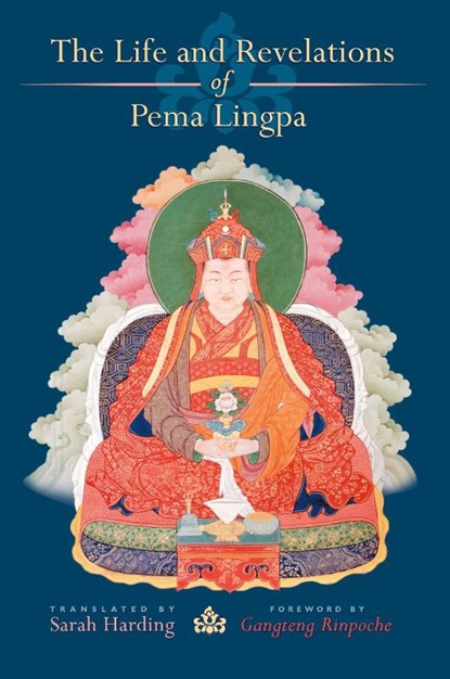 The Life and Revelations of Pema Lingpa, Sarah Harding - Paperback - 9781559391948