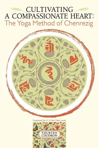 Cultivating a Compassionate Heart, Thubten Chodron - Paperback - 9781559392426