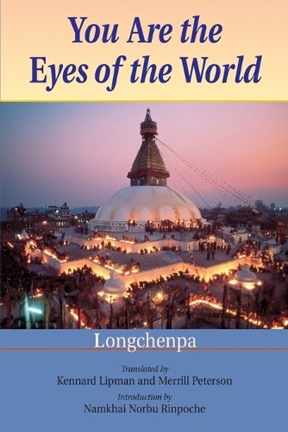 You Are the Eyes of the World, Longchenpa - Paperback - 9781559393676