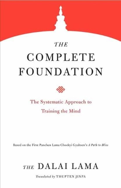 The Complete Foundation, Dalai Lama - Paperback - 9781559394765