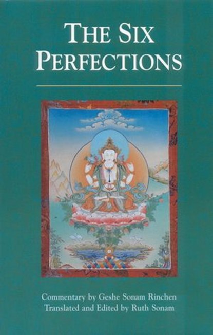 The Six Perfections, Geshe Sonam Rinchen - Ebook - 9781559399951