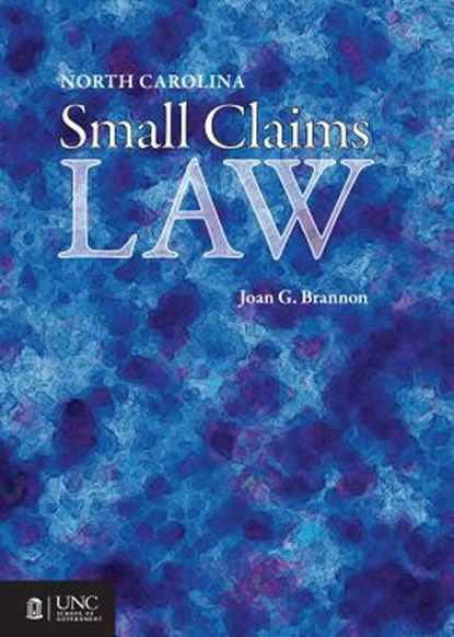 North Carolina Small Claims Law, Joan G. Brannon - Paperback - 9781560116073