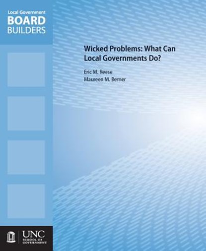 Wicked Problems, Maureen M. Berner ; Eric M. Reese - Paperback - 9781560117612