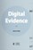 Digital Evidence, WELTY,  Jeffrey B. - Paperback - 9781560118374