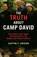 The Truth About Camp David, Clayton Swisher - Paperback - 9781560256236