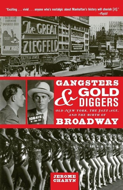 Gangsters and Gold Diggers, Jerome Charyn - Paperback - 9781560256434