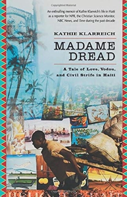 Madame Dread, Kathie Klarreich - Paperback - 9781560257806